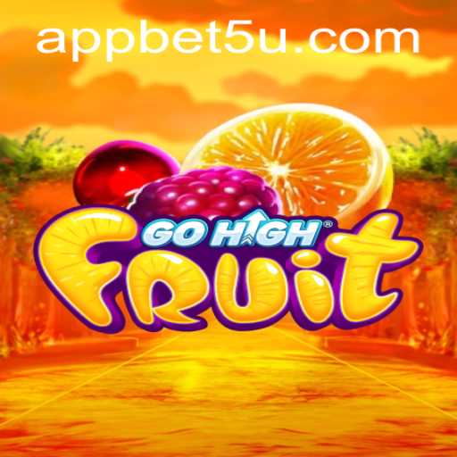 Exploring the Thrilling World of GoHighFruit and Bet5u PH Login