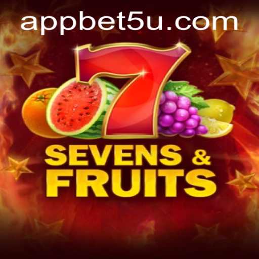Exploring the Exciting World of SevensFruits: A Guide to Winning with bet5u PH Login